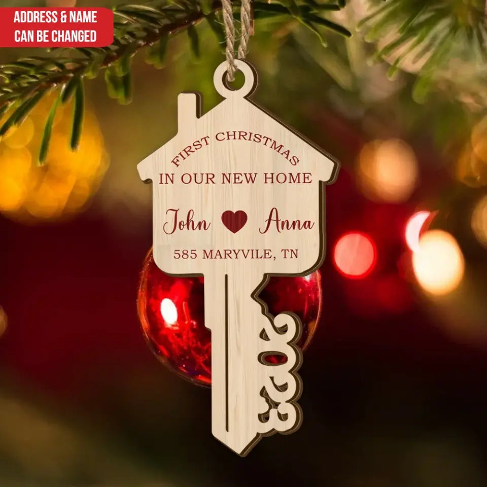 First Christmas in Our New Home - Personalized Wooden Ornament, Christmas Decoration Gift For Couple - ORN148