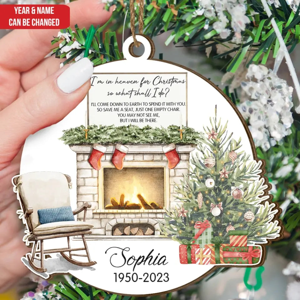 I'm In Heaven For Christmas - Personalized Wooden Ornament, Memorial Gift - ORN154
