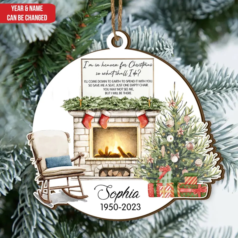 I'm In Heaven For Christmas - Personalized Wooden Ornament, Memorial Gift - ORN154