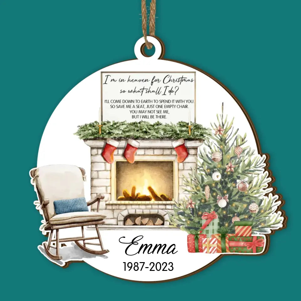 I'm In Heaven For Christmas - Personalized Wooden Ornament, Memorial Gift - ORN154