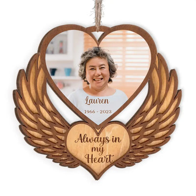 Always In My Heart - Personalized Wooden Ornament, Gift For Christmas - ORN81