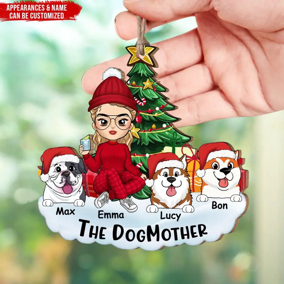 The Dogmother - Personalized Wooden Ornament, Christmas Gift For Dog Lover - ORN161