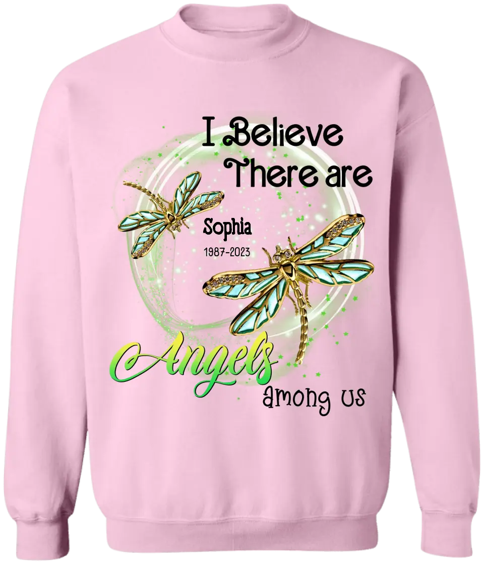 I Believe There Are Angels Among Us - Personalized T-shirt, Memorial Gift, Loss Loves Ones -TS1022