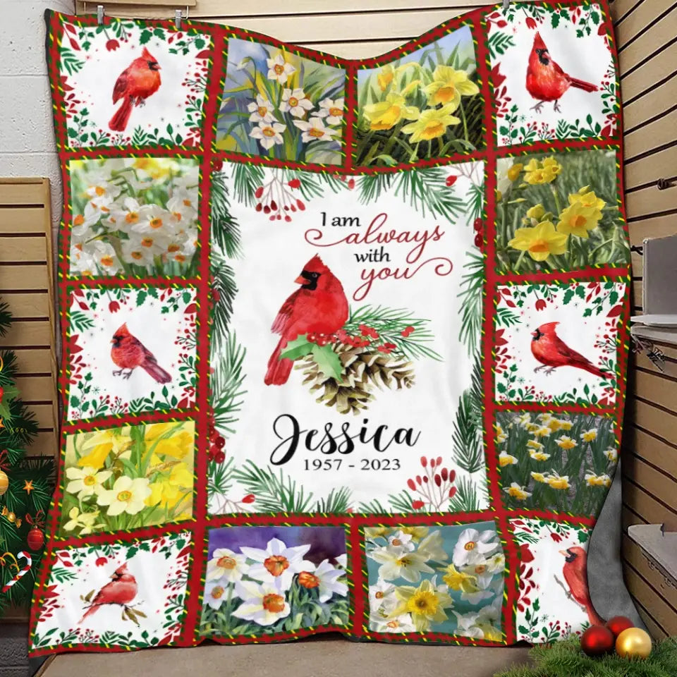 I Am Always With You - Personalized Blanket, Sympathy Gift, Memorial Blanket - BL37