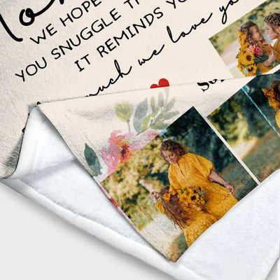 Mom We Hope Every Time You Snuggle This Blanket It - Personalized Blanket - BL38