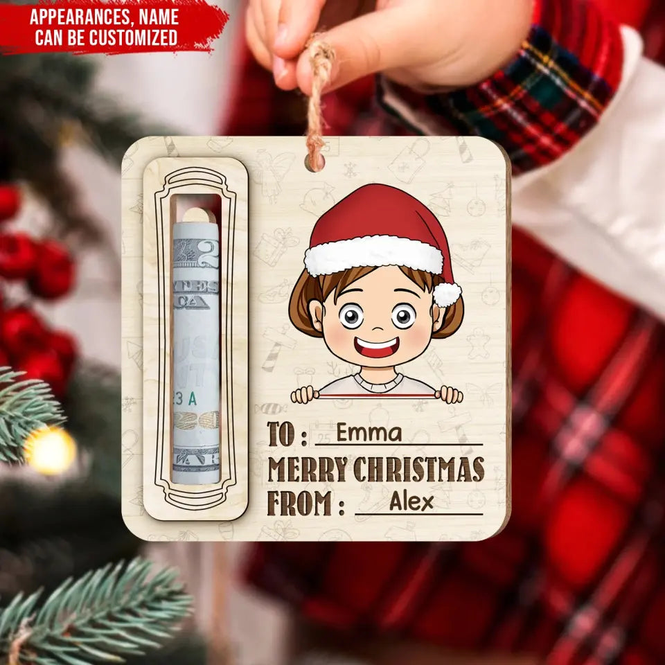 Merry Christmas With Kids Name - Personalized Wooden Ornament, Money Holder Christmas Gift For Kids - ORN183