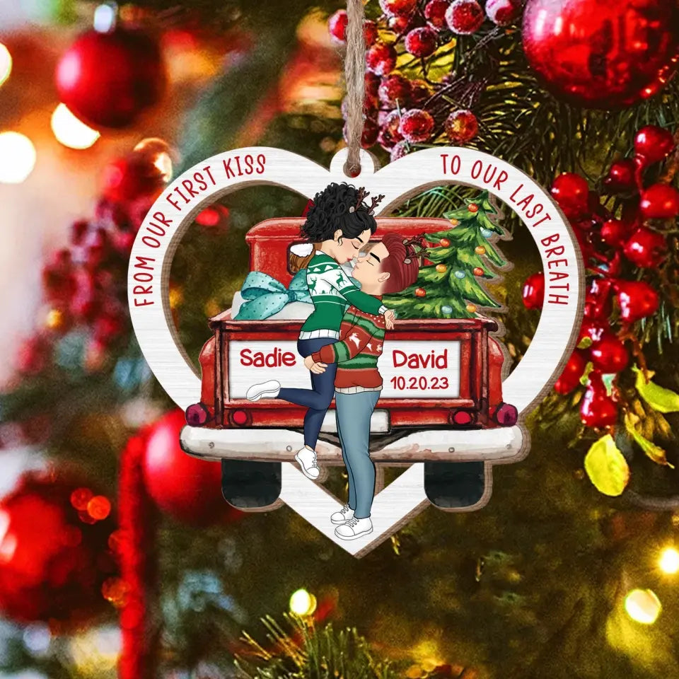 From Our First Kiss To Our Last Breath Tree Truck - Personalized Wooden Ornament, Christmas Gift For Couple - ORN185