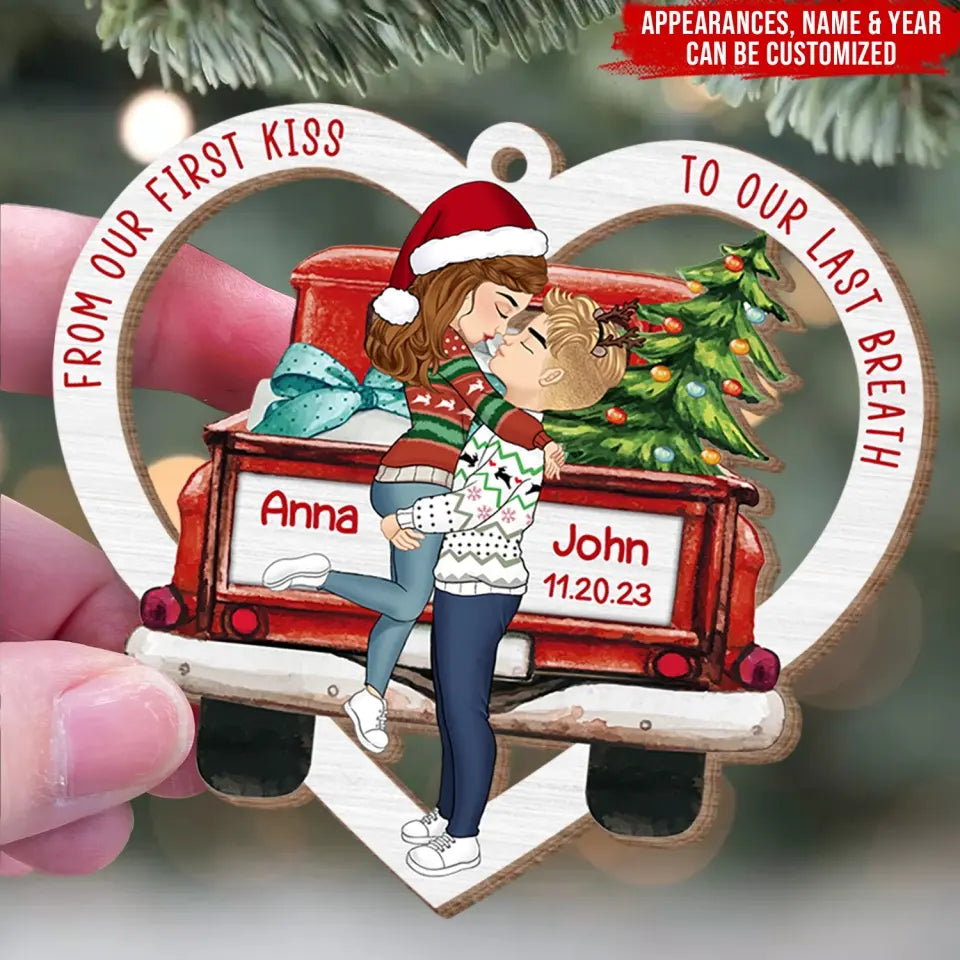 From Our First Kiss To Our Last Breath Tree Truck - Personalized Wooden Ornament, Christmas Gift For Couple - ORN185