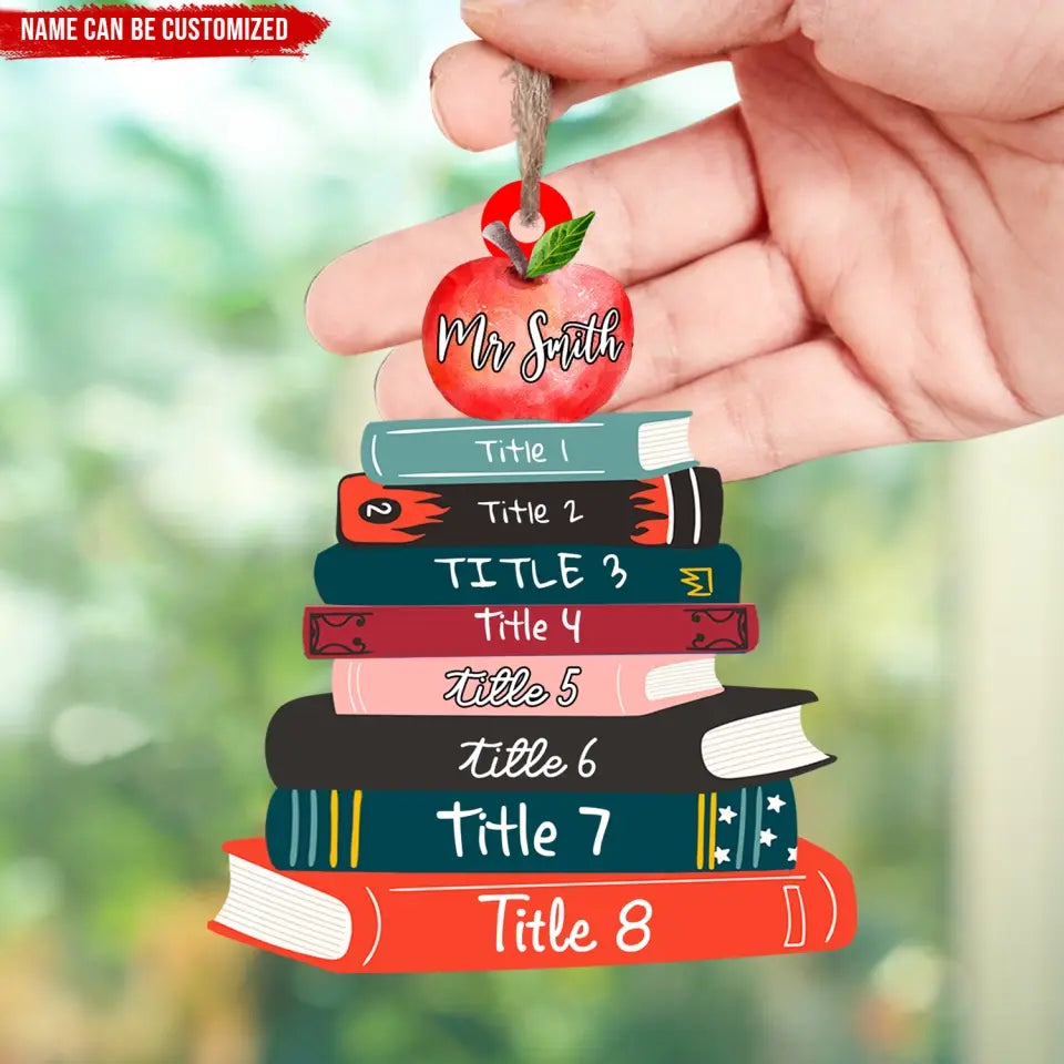 Best Teacher Ever Bookshelf With Teacher's Name - Personalized Wooden Ornament, Christmas Gift For Teacher - ORN187