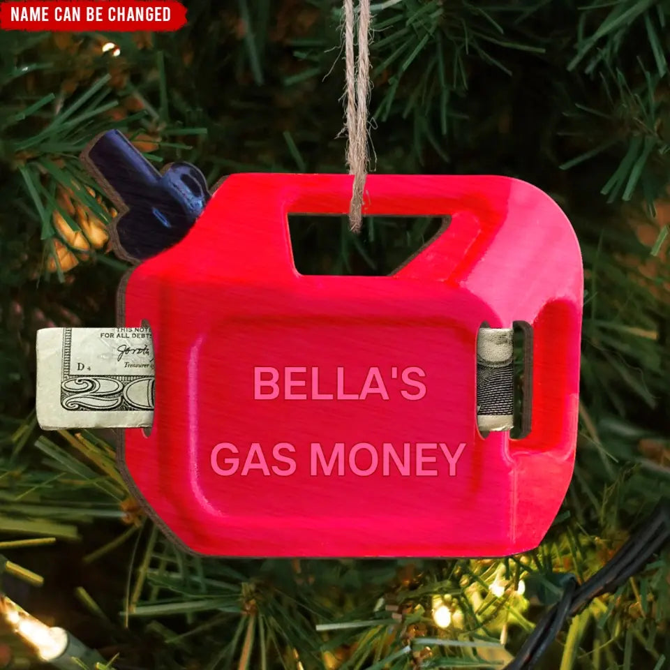 Gas Can Money Ornament - Personalized Wooden Ornament, Christmas Gift Exchanged - ORN193
