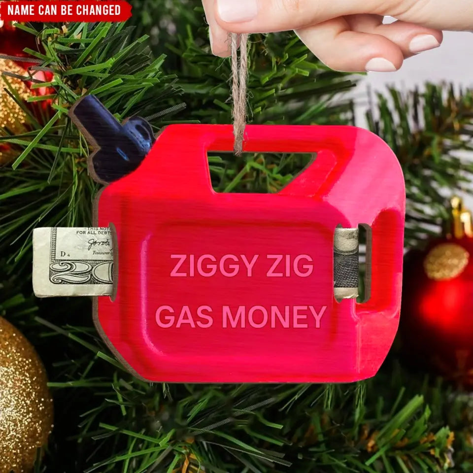 Gas Can Money Ornament - Personalized Wooden Ornament, Christmas Gift Exchanged - ORN193