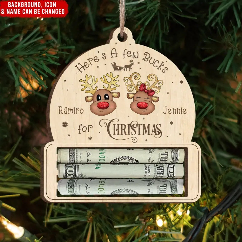 Cute Money Holder Ornament Here's A Few Bucks For Christmas - Personalized Wooden Ornament, Holiday Money Decoration - ORN205