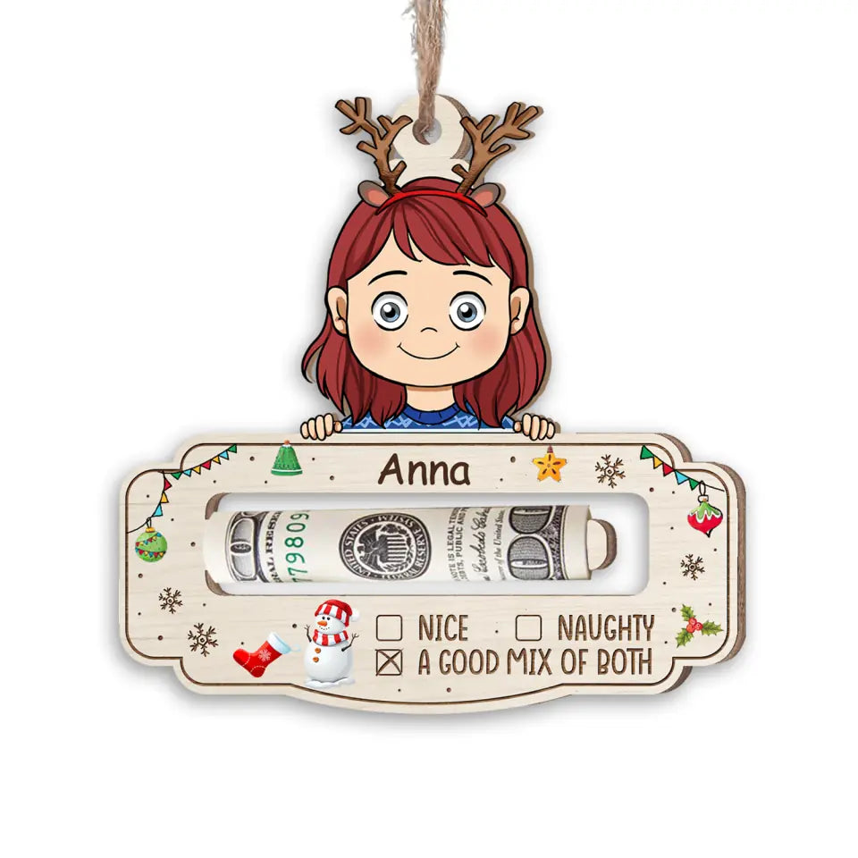 A Good Mix Of Nice and Naughty with Name- Personalized Wooden Ornament - Money Holder, Christmas Gift for Family Members - ORN190