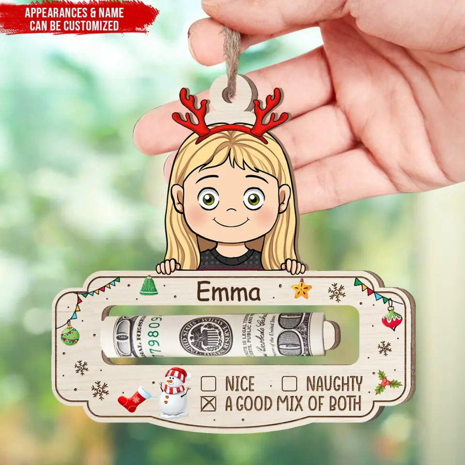 A Good Mix Of Nice and Naughty with Name- Personalized Wooden Ornament - Money Holder, Christmas Gift for Family Members - ORN190