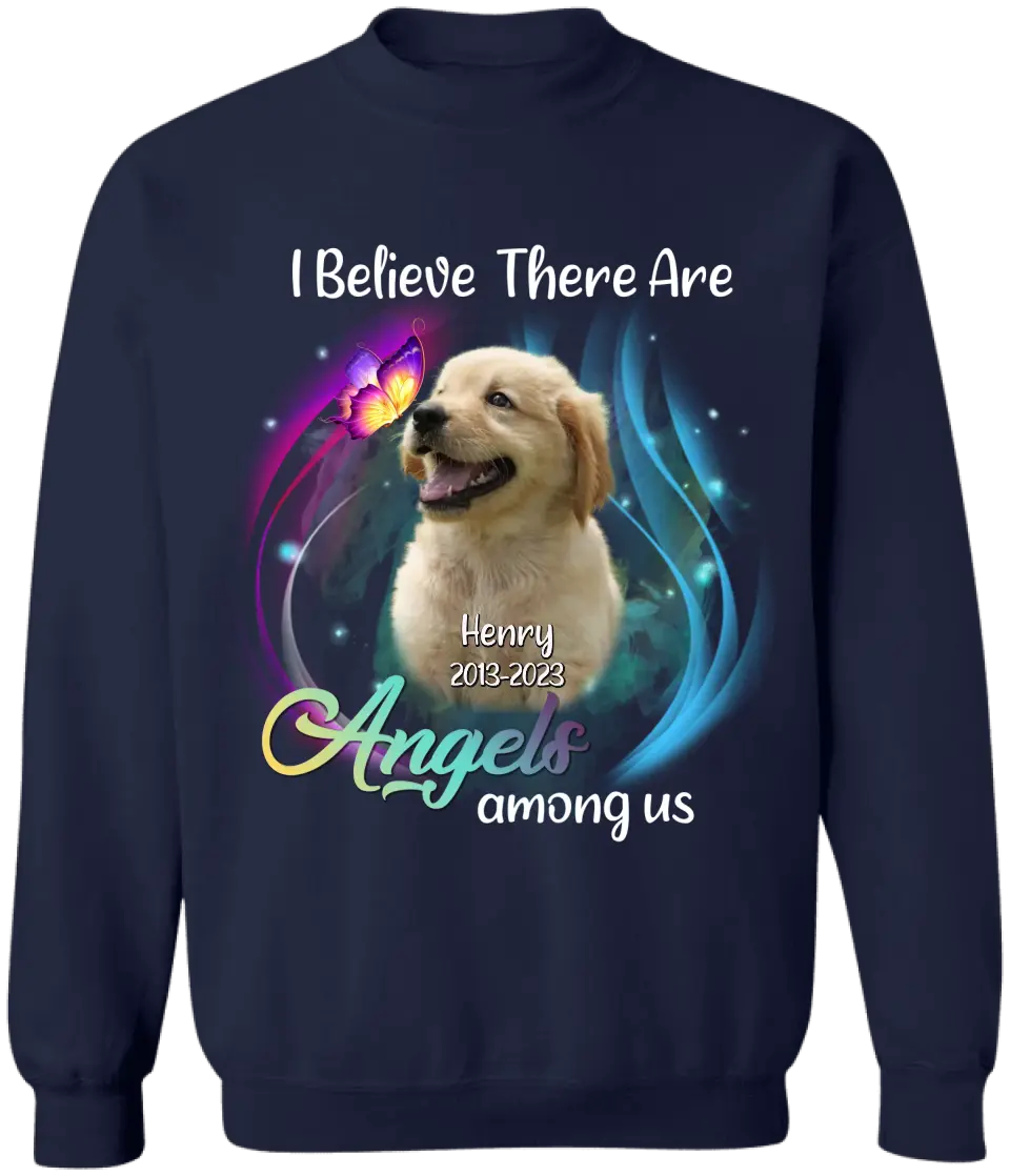 I Believe There Are Angels Among Us - Personalized Memorial T-Shirt, Remembrance Shirt, Sympathy Gift