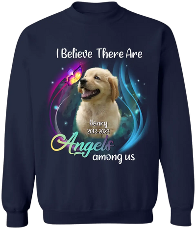 I Believe There Are Angels Among Us - Personalized Memorial T-Shirt, Remembrance Shirt, Sympathy Gift