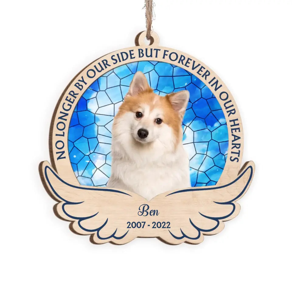 No Longer By Our Side But Forever In Our Hearts - Personalized Wooden Ornament, Pet Loss Gift - ORN227