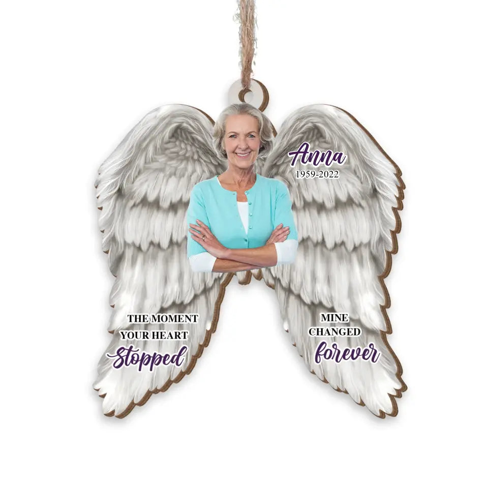 The Moment Your Heart Stopped Mine Changed Forever - Personalized Wooden Ornament, Christmas Gift For Loss Of Loved One - ORN238