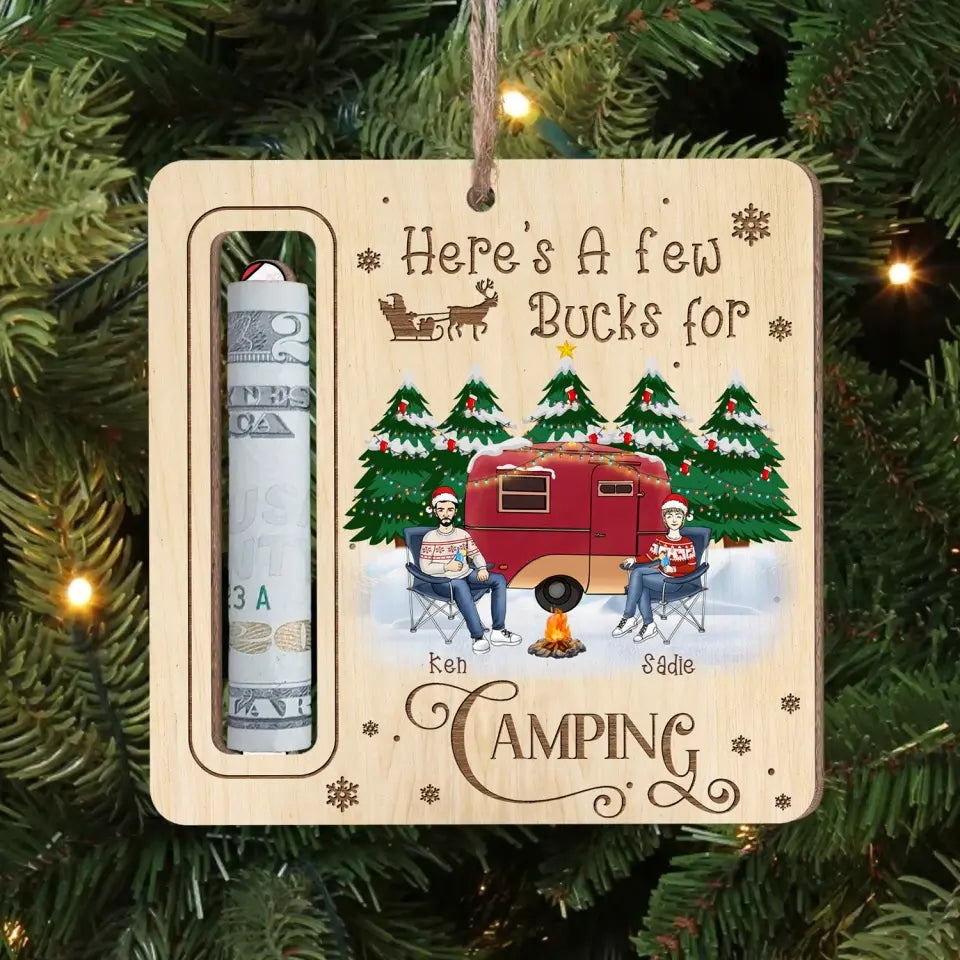 Couple Here's A Few Bucks For Camping - Personalized Wooden Ornament, Money Holder Ornament, Gift For Camping Loves, ornament, custom ornament, christmas ornament, christmas decor, merry christmas, christmas gift for camping lover, camping, camper, gift for camper