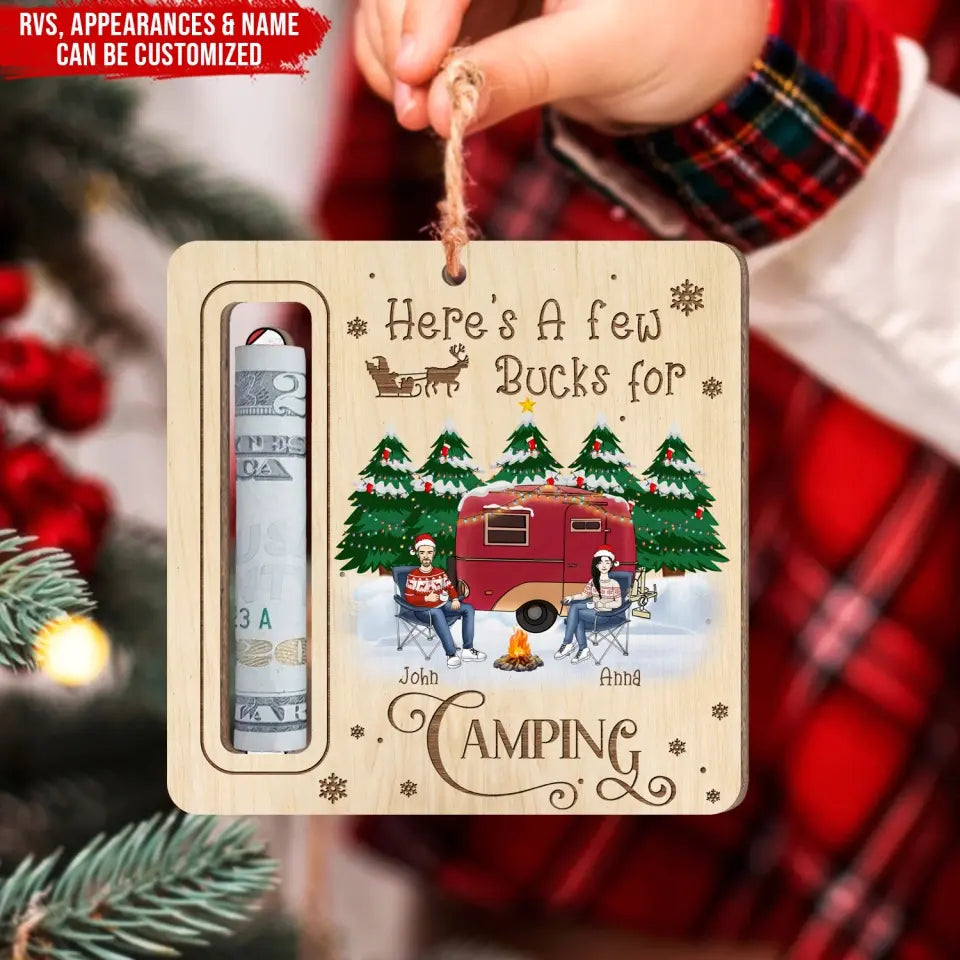 Couple Here's A Few Bucks For Camping - Personalized Wooden Ornament, Money Holder Ornament, Gift For Camping Loves - ORN240