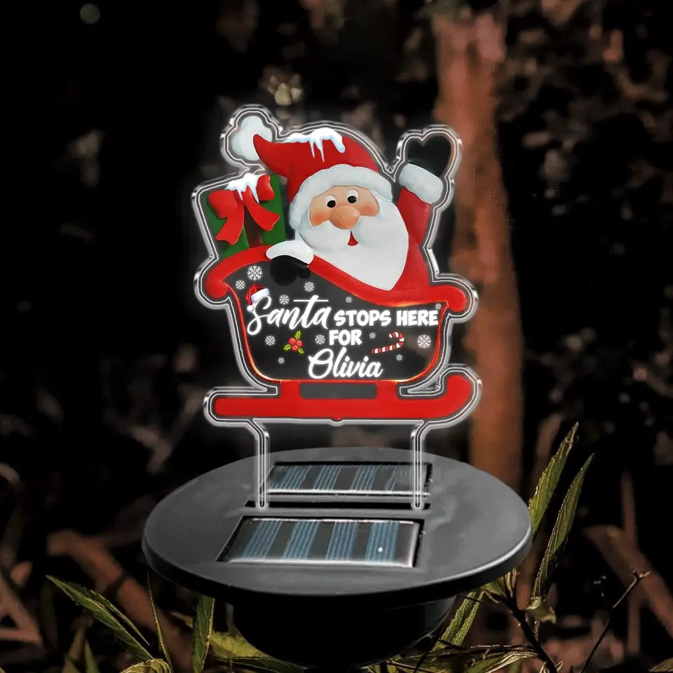 Santa Stops Here For You - Personalized Solar Light, Christmas Gift for Family/Kids/Boys,Girls - SL121