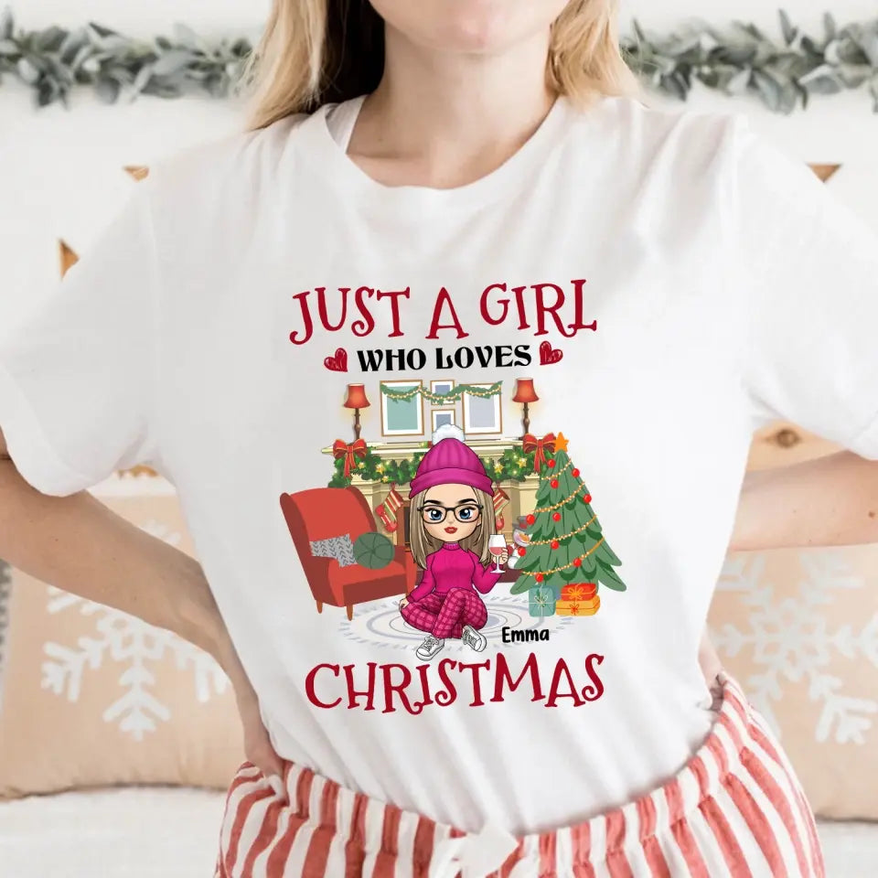 Just A Girl Who Loves Christmas - Personalized T-Shirt, T-Shirt For Girl