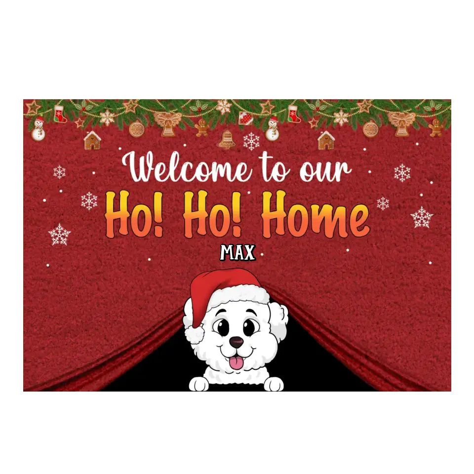 Welcome To Our Ho Ho Home - Personalized Doormat, Christmas Gift For Dog Lovers, Home Decor For Christmas - DM252