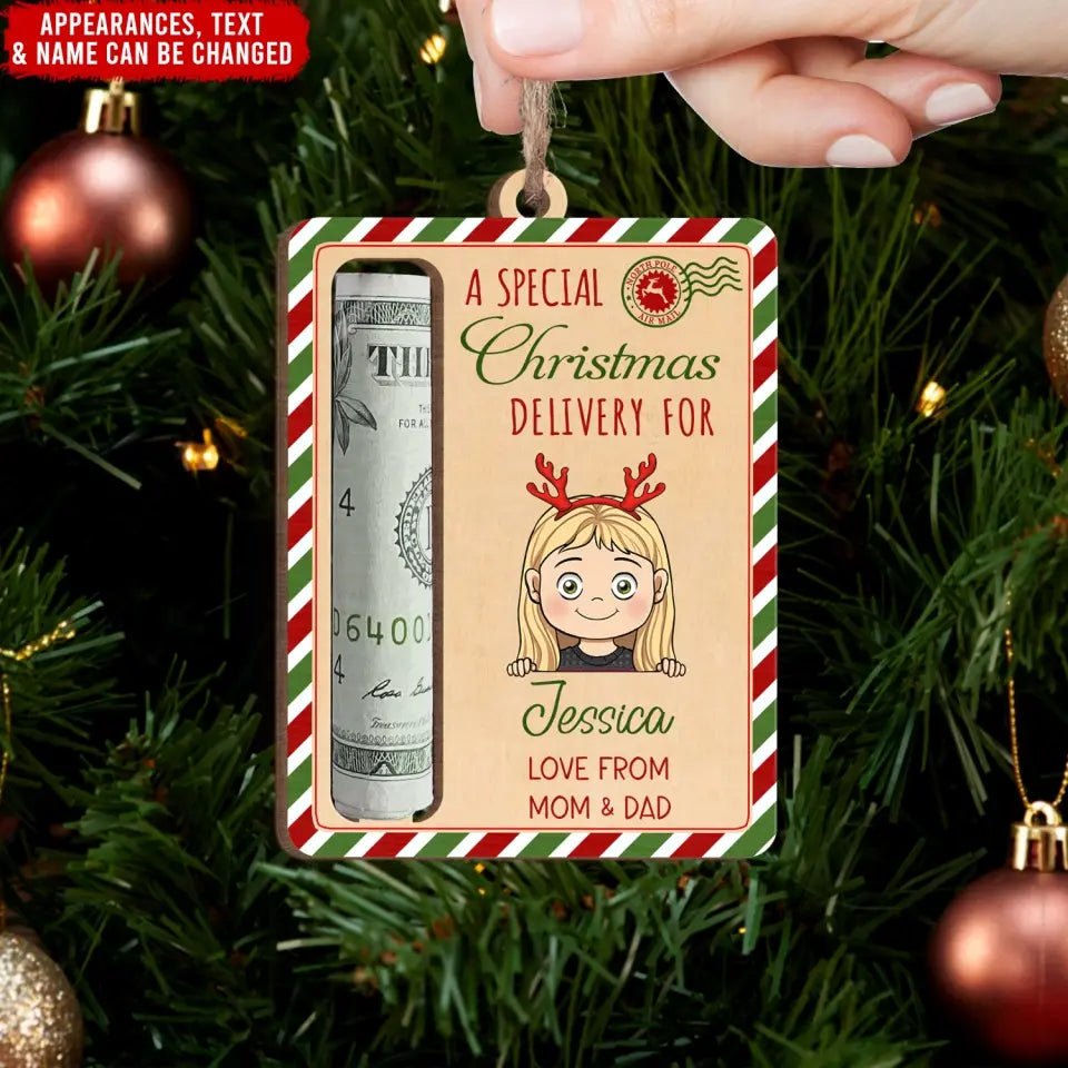 A Special Christmas Delivery For Kids - Personalized Wooden Ornament, Money Holder Ornament - ORN251