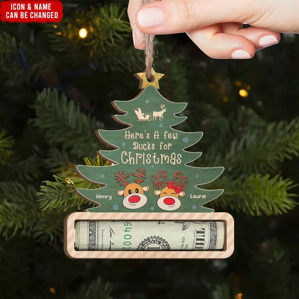Christmas Tree A Few Bụcks For Christmas - Personalized Wooden Ornament, Money Holder Ornament, Gift For Christmas - ORN258