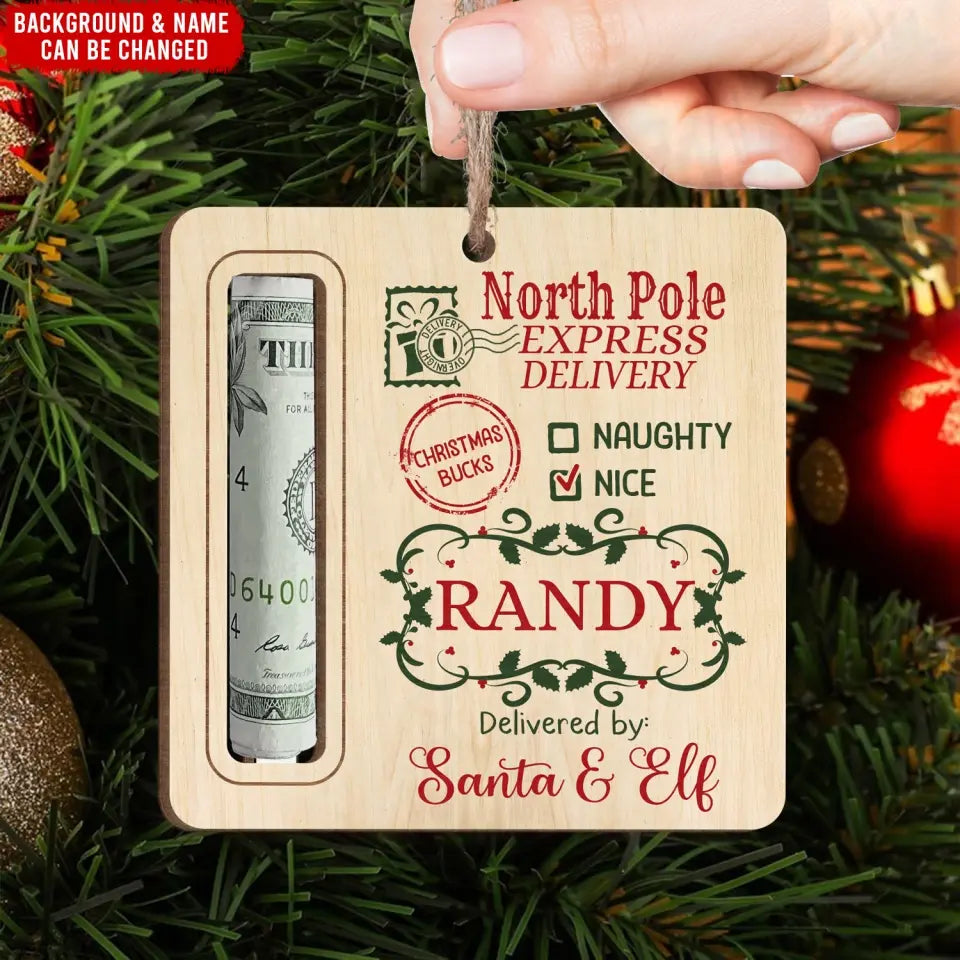 North Pole Express Santa Delivery - Personalized Wooden Ornament, Money Holder Ornament - ORN254