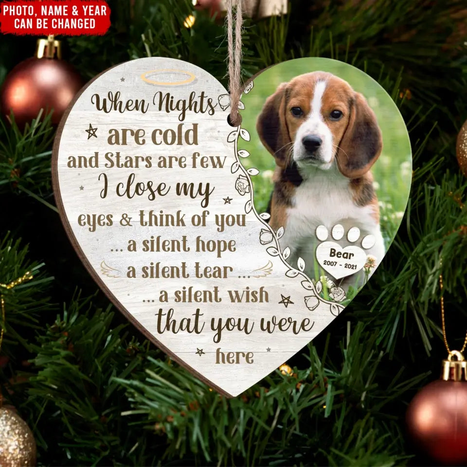 When Nights Are Cold And Stars Are Few - Personalized Wooden Ornament - ORN268