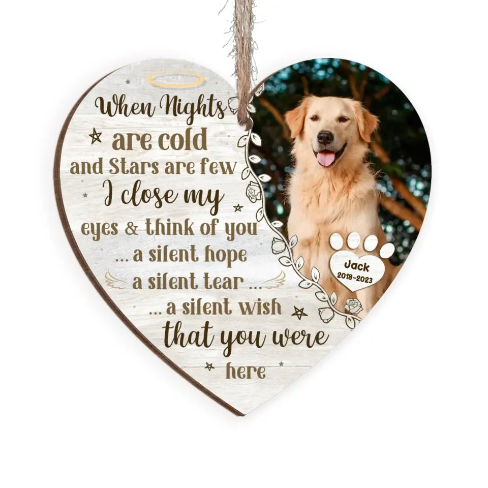 When Nights Are Cold And Stars Are Few - Personalized Wooden Ornament - ORN268