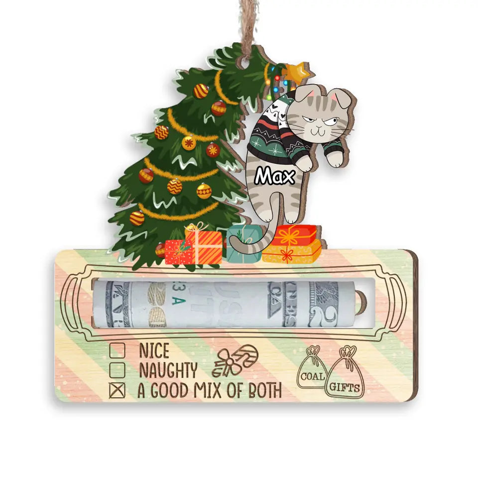 Cute Cat Christmas Tree On The Nice List - Personalized Wooden Ornament, Money Holder Ornament, Christmas Present - ORN271