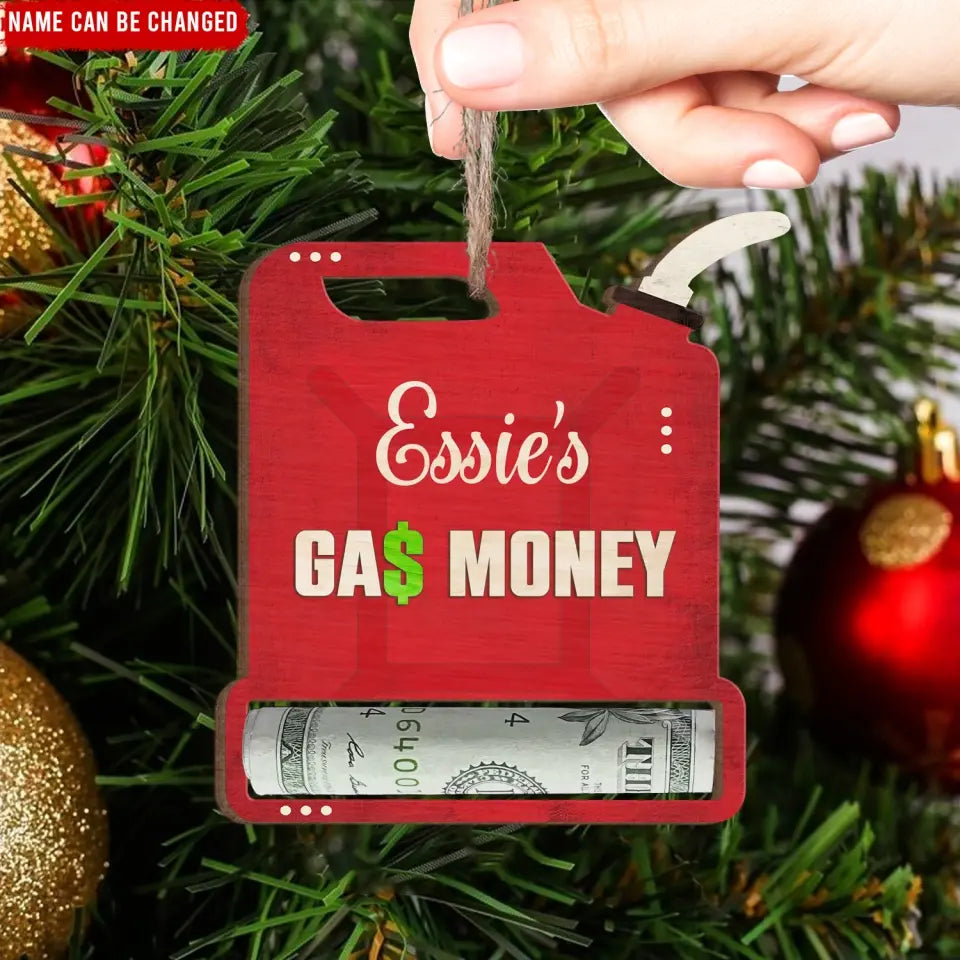 Gas Can Money - Personalized Wooden Ornament, Money Holder Ornament, Christmas Gift For Family - ORN272