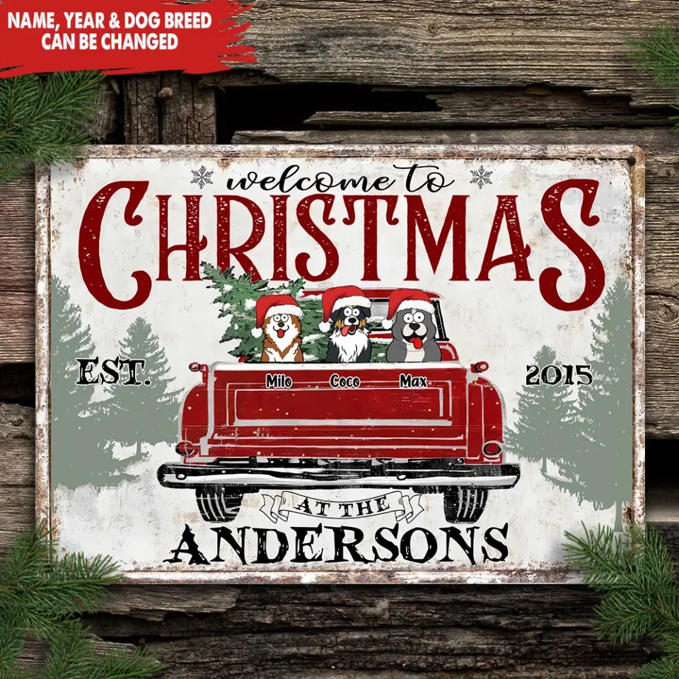 Welcome To Christmas At The Family - Personalized Metal Sign - MTS743