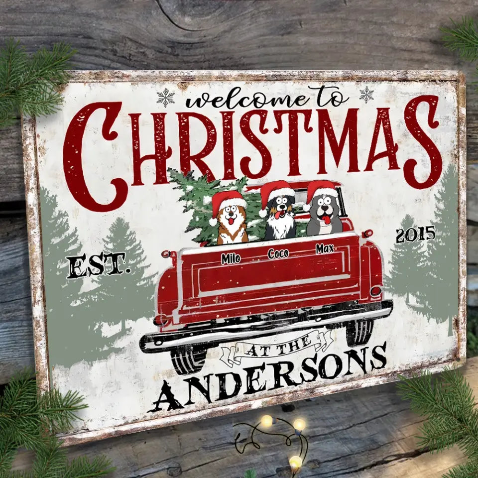 Welcome To Christmas At The Family - Personalized Metal Sign - MTS743