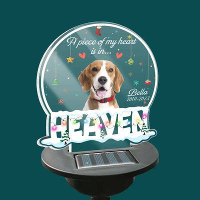 A Piece Of My Heart Is In Heaven - Personalized Solar Light, Memorial Gift For Pet, Pet Loss Gift - SL122