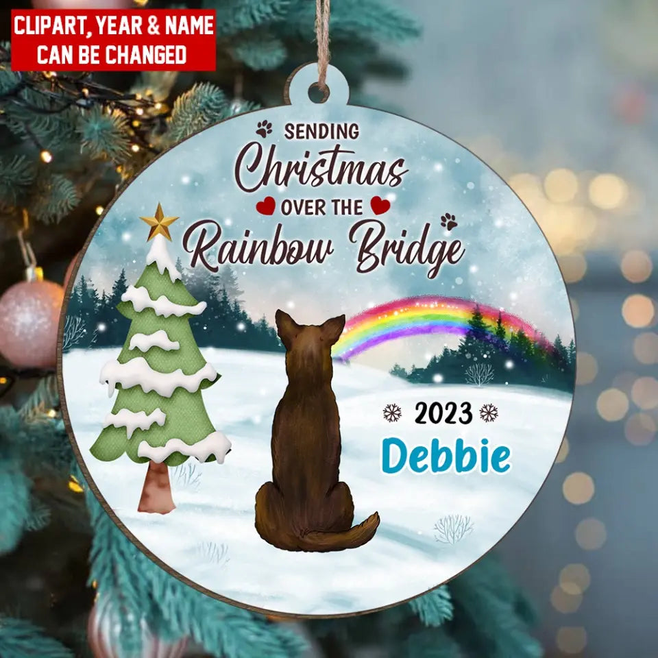 Sending Christmas Wishes Over The Rainbow Bridge - Personalized Wooden Ornament, Memorial Gift, Pet Loss Gift - ORN286