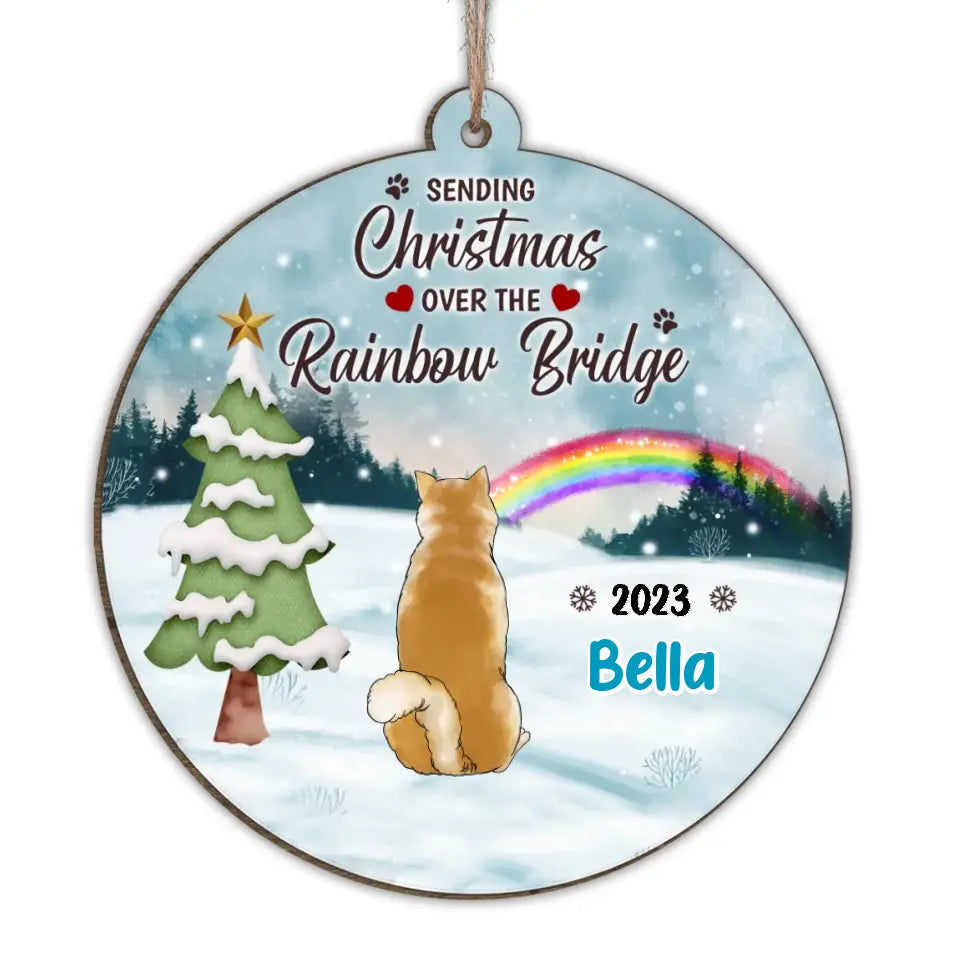 Sending Christmas Wishes Over The Rainbow Bridge - Personalized Wooden Ornament, Memorial Gift, Pet Loss Gift - ORN286