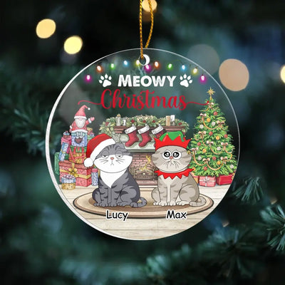 Cat Christmas, Meowy Christmas - Personalized Acrylic Ornament, Christmas Gift for Cat Lovers - ORN289