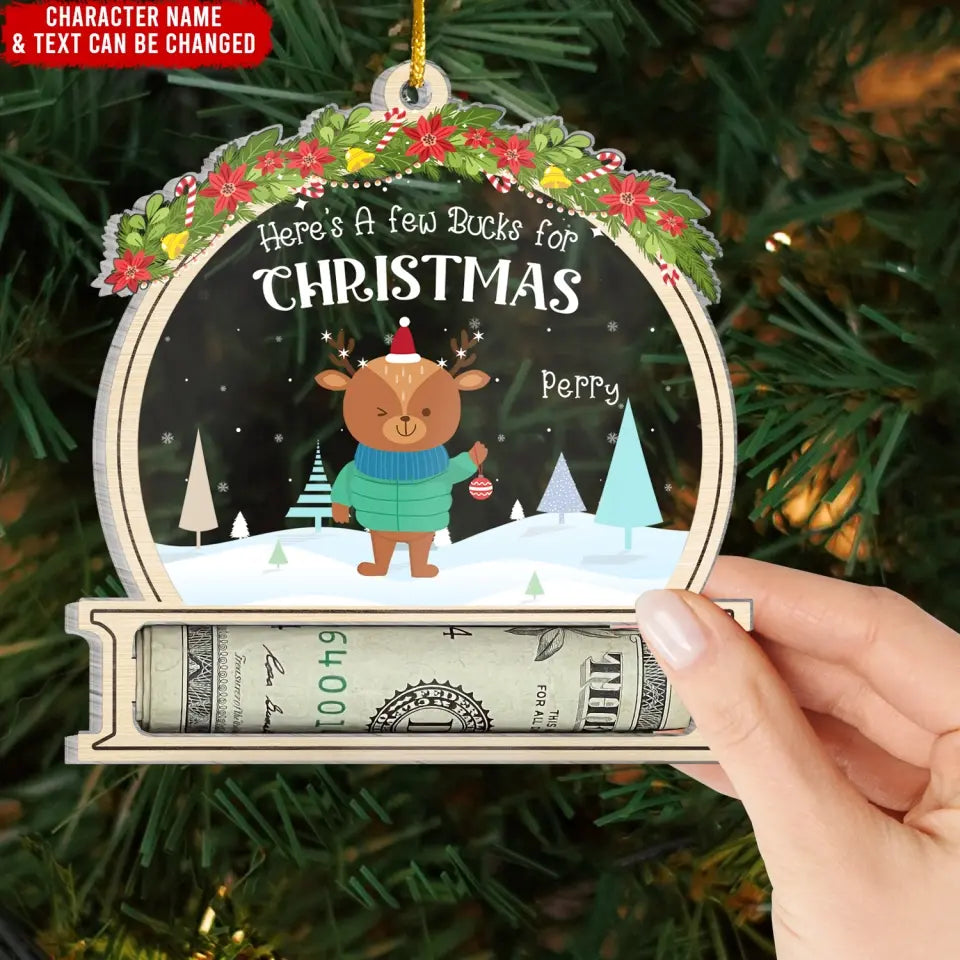 Christmas Money Holder, Here’s A Few Bucks For Christmas - Personalized Acrylic Ornament - ORN290