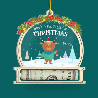 Christmas Money Holder, Here’s A Few Bucks For Christmas - Personalized Acrylic Ornament - ORN290