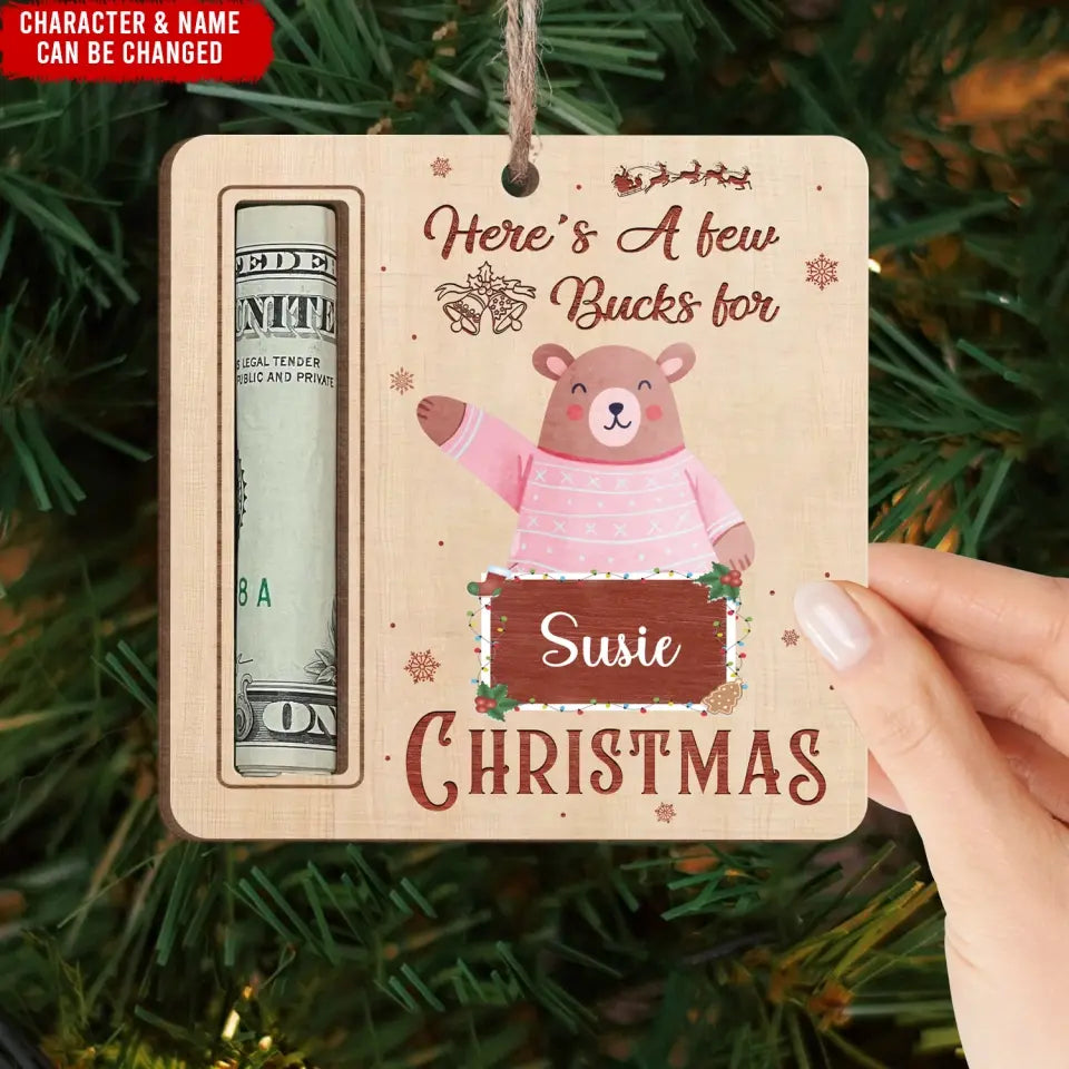 Reindeer Here's A Few Bucks For Christmas - Personalized Wooden Ornament, Money Holder Ornament, Christmas Gift For Family - ORN292
