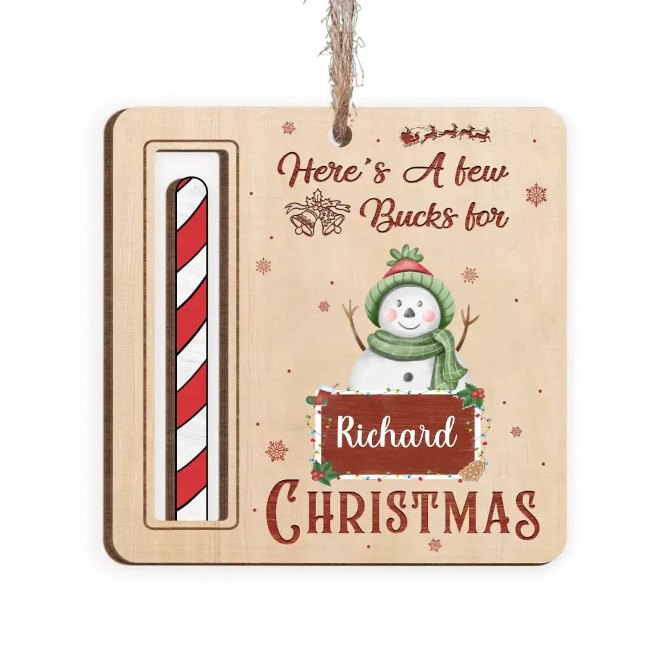 Reindeer Here's A Few Bucks For Christmas - Personalized Wooden Ornament, Money Holder Ornament, Christmas Gift For Family - ORN292