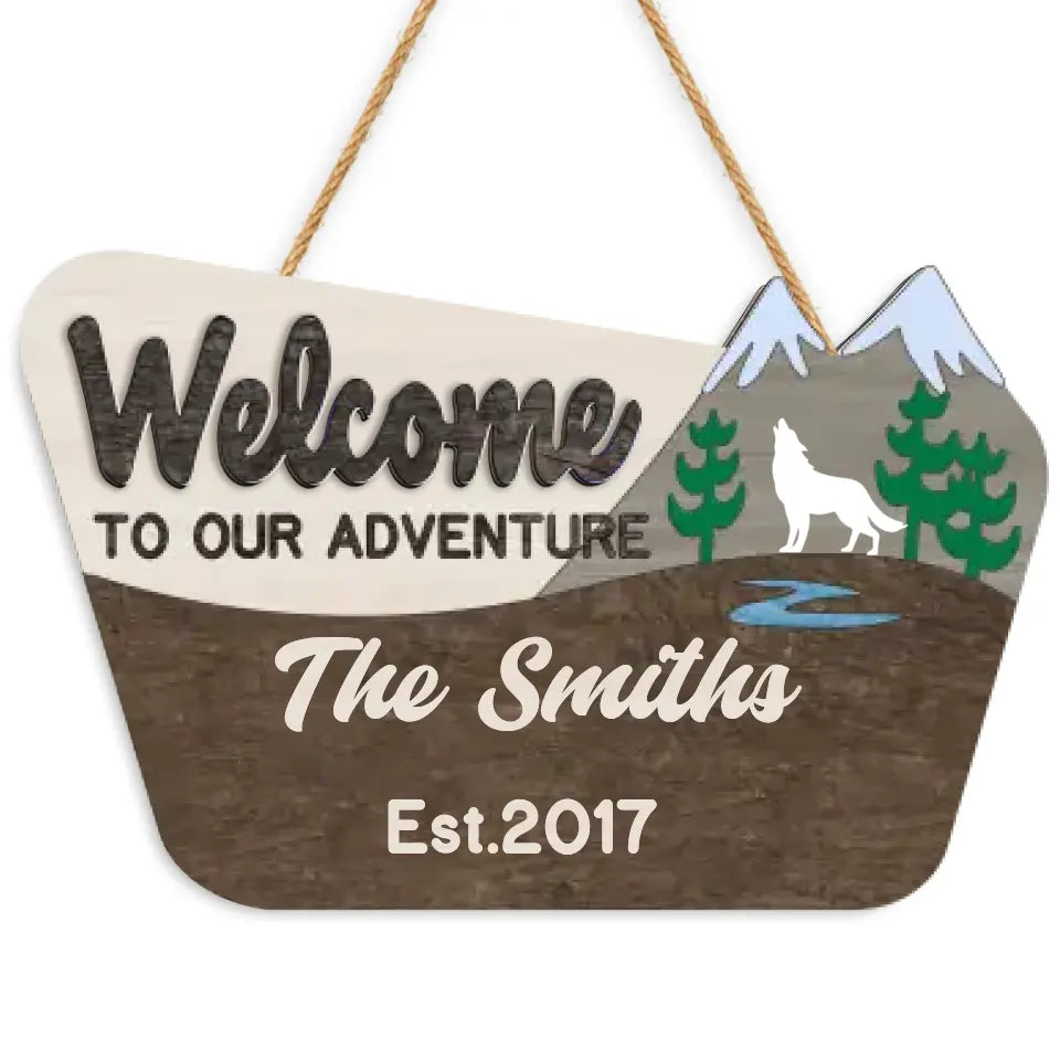 Welcome To Our Adventure - Personalized 2 Layer Sign, Gift For Camping Lover