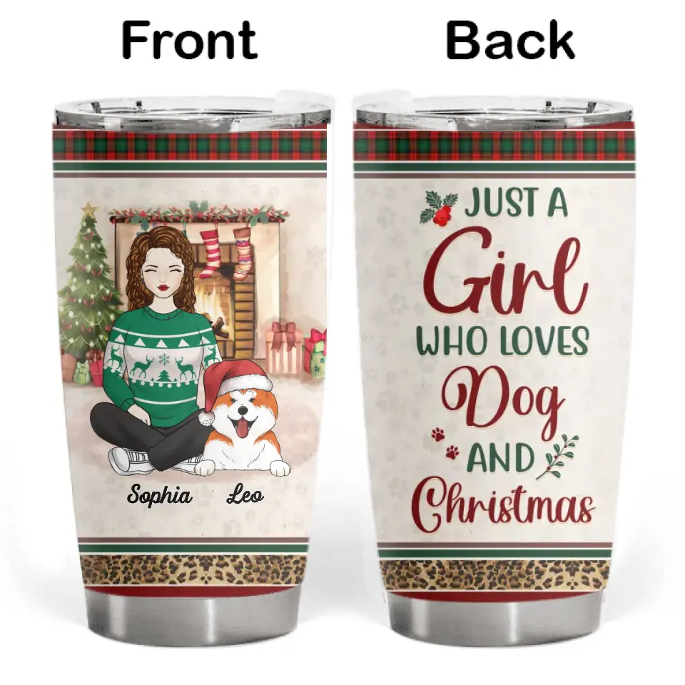 Just A Girl Who Loves Dogs And Christmas - Personalized Tumbler, Gift For Dog lover