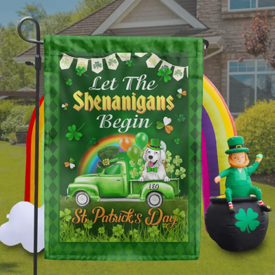 Let The Shenanigans Begin - Personalized Garden Flag For ST Patrick's Day