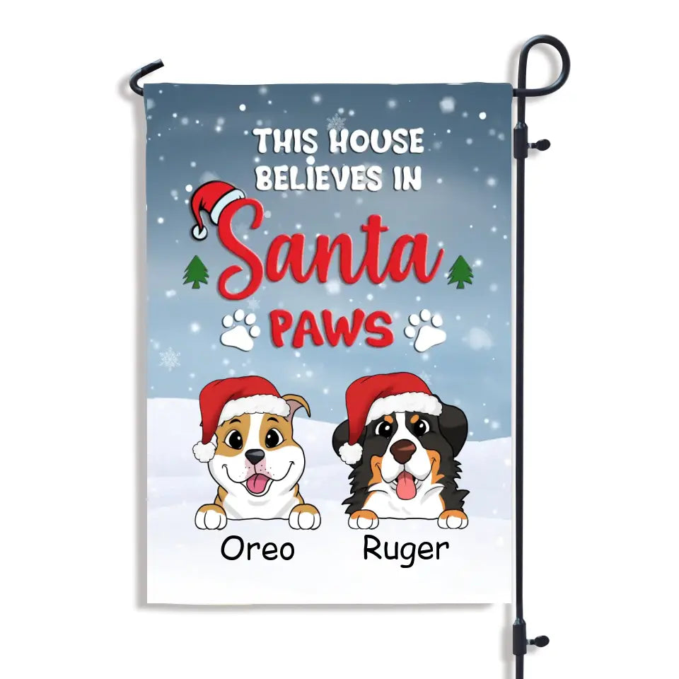 This House Believes In Santa Paws - Personalized Dog Flag