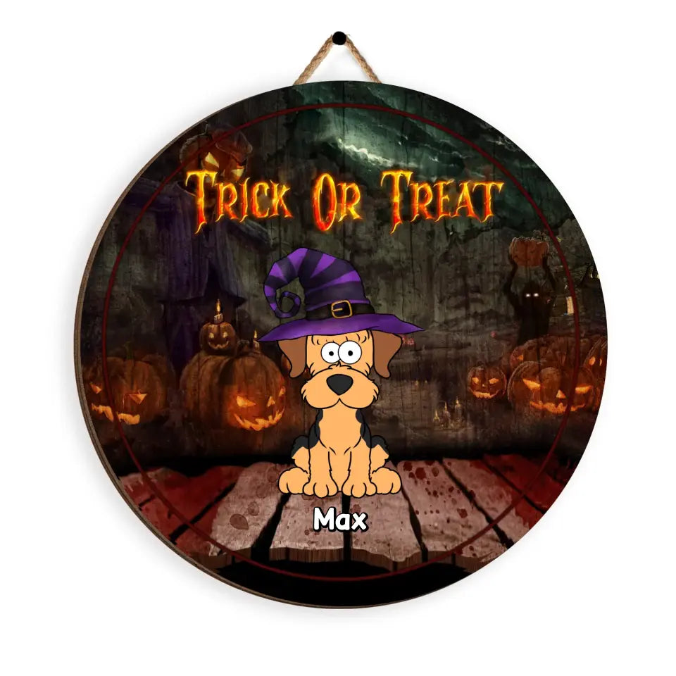 Trick Or Treat - Personalized Door Sign, Gift For Dog Halloween