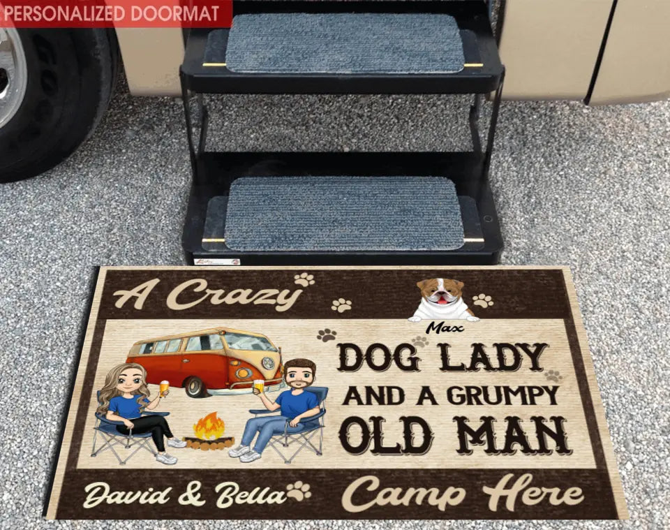 Crazy Dog Lady And Grumpy Old Man Camp Here - Personalized Custom Doormat